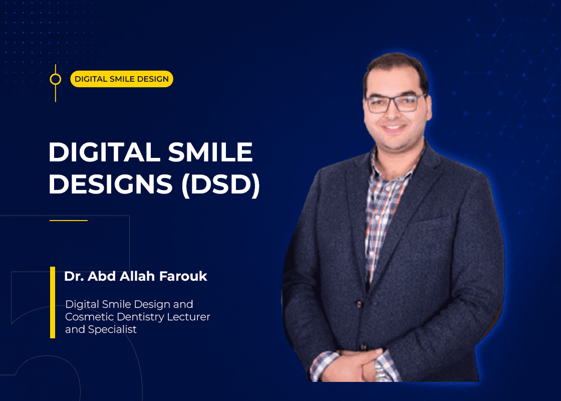 Digital Smile Designs (DSD)