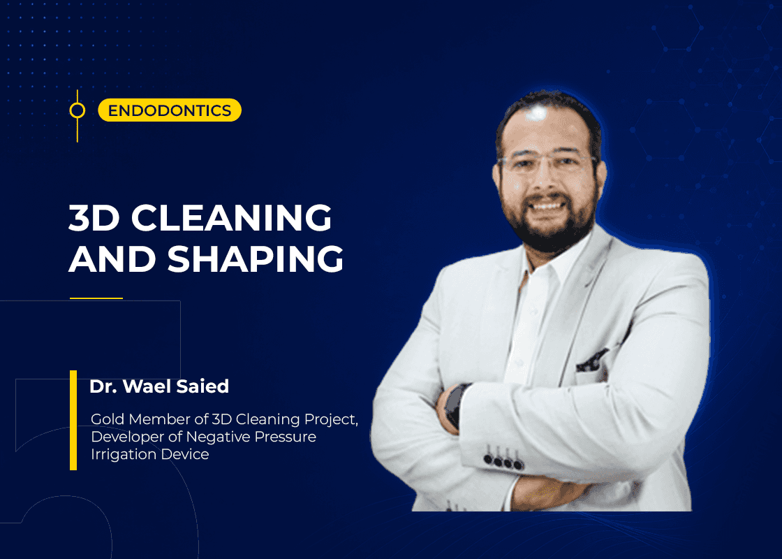 3D Cleaning and shaping