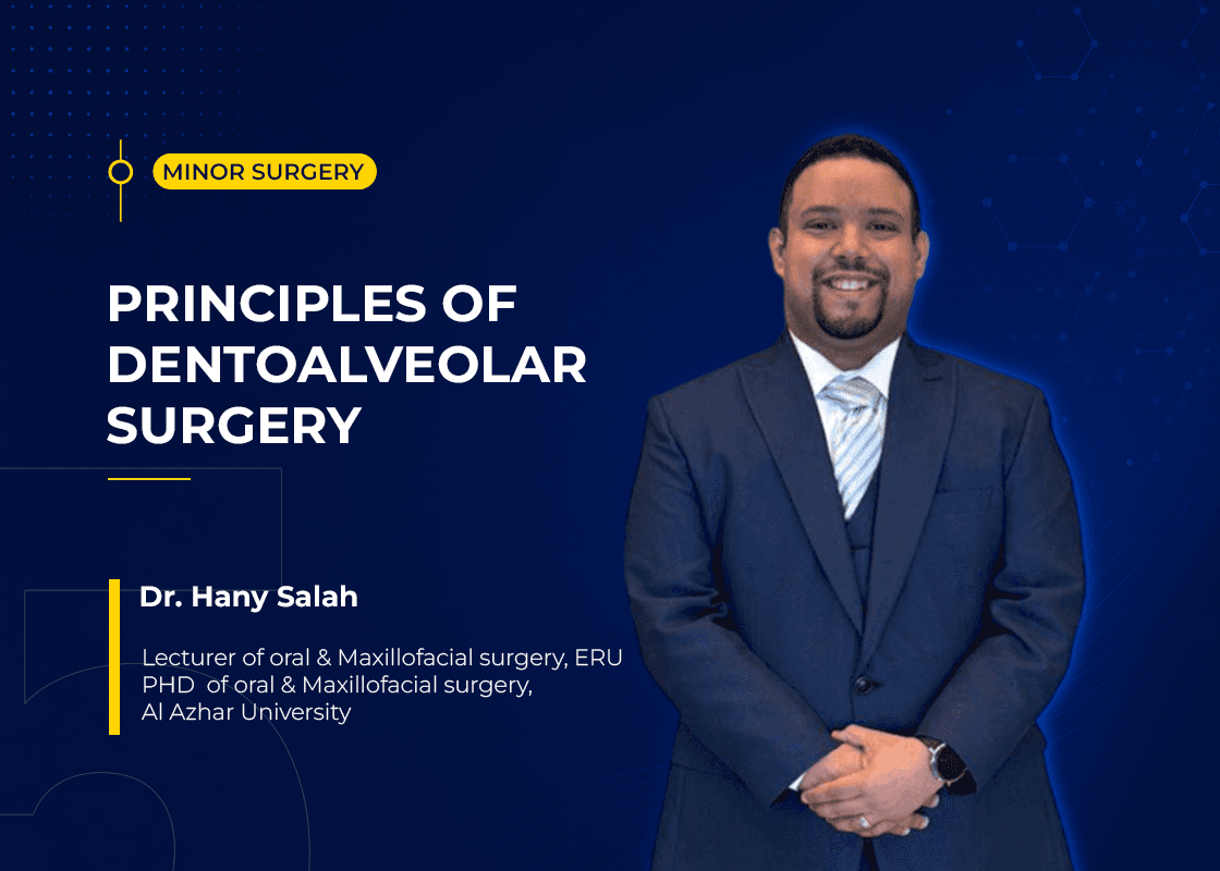 principles of Dentoalveolar Surgery